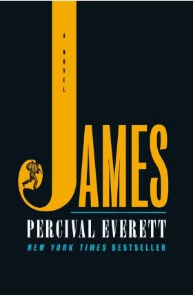 A black ground. The word "James" written in yellow text. Additional text reading "Percival Everett. New York Times Best Seller"